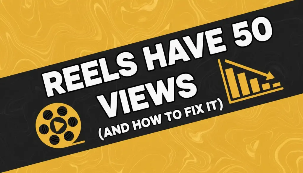 Proč vaše Reels mají 50 views (a jak to změnit)